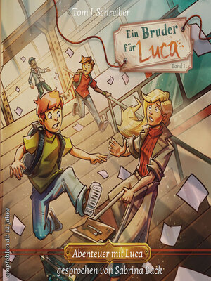 cover image of Ein Bruder für Luca ...oder wie Jean seinen Vater fand--Abenteuer mit Luca, Band 1